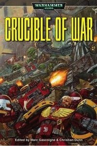 Книга Crucible of War