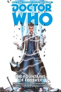 Книга Doctor Who: The Tenth Doctor: Volume 3: The Fountains of Forever
