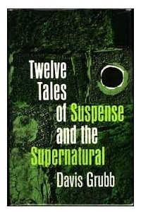 Книга 12 Stories of Suspense and the Supernatural