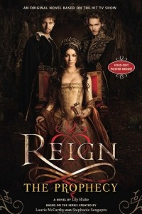 Книга Reign: The Prophecy