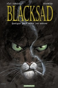 Книга Blacksad, tome 1 : Quelque part entre les ombres