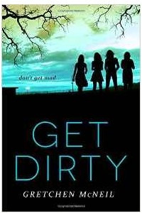Книга Get Dirty (Don't Get Mad)