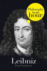 Книга Leibniz: Philosophy in an Hour