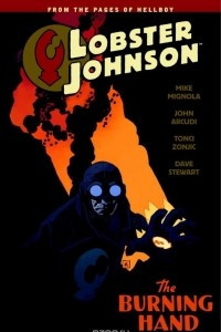 Книга Lobster Johnson Volume 2: The Burning Hand