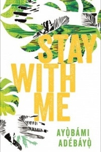 Книга Stay with Me