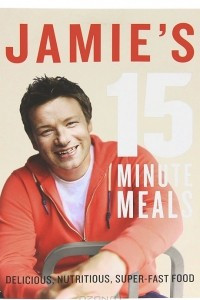 Книга Jamie's 15-Minute Meals