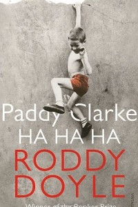 Книга Paddy Clarke Ha Ha Ha