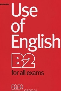 Книга Use of English B2 for All Exams