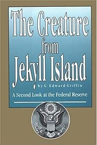 Книга The Creature from Jekyll Island