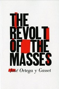 Книга The revolt of the masses