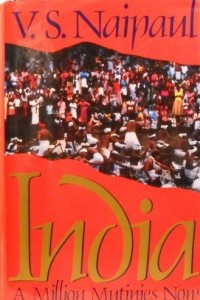 Книга India: One Million Mutinies Now