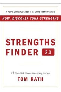 Книга StrengthsFinder 2.0: A New and Upgraded Edition of the Online Test from Gallup's Now, Discover Your Strengths