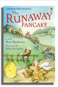 Книга The Runaway Pancake: Level 4 (First Reading) (Usborne First Reading)