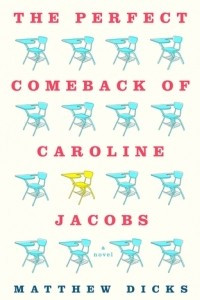 Книга The Perfect Comeback of Caroline Jacobs