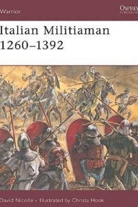 Книга Italian Militiaman 1260–1392