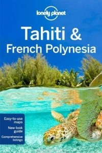 Книга Tahiti and French Polynesia