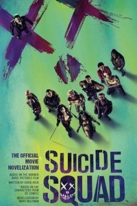 Книга Suicide Squad: The Official Movie Novelization