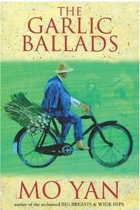 The Garlic Ballads: A Novel