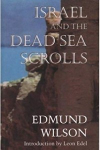 Книга Israel and the The Dead Sea Scrolls