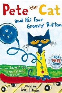 Книга Pete the Cat and His Four Groovy Buttons