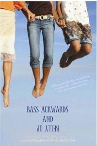 Книга Bass Ackwards and Belly Up