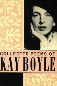 Книга Collected Poems of Kay Boyle