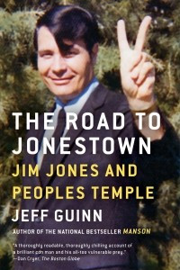 Книга The Road to Jonestown: Jim Jones and Peoples Temple