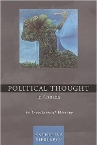 Книга Political Thought in Canada: An Intellectual History