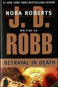 Книга Betrayal in Death