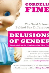 Книга Delusions of Gender: The Real Science Behind Sex Differences