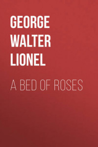 Книга A Bed of Roses