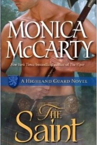 Книга The Saint: A Highland Guard Novel (Highland Guard Novels)
