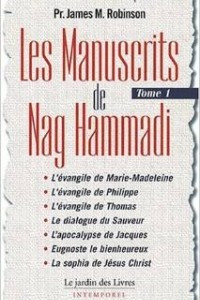 Книга Les Manuscrits de Nag Hammadi : Tome 1