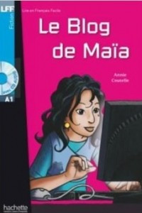 Книга Le Blog De Maia - Livre avec CD Audio