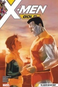 Книга X-Men Gold, Vol. 6: Til Death Do Us Part