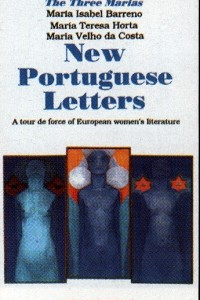 Книга The Three Marias: New Portuguese Letters