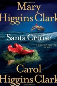 Книга Santa Cruise: A Holiday Mystery at Sea