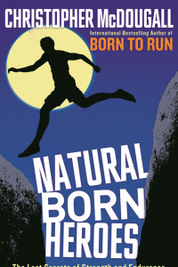 Книга Natural Born Heroes