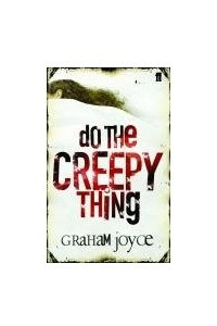 Книга Do the Creepy Thing