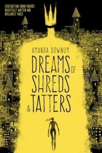 Книга Dreams of Shreds and Tatters