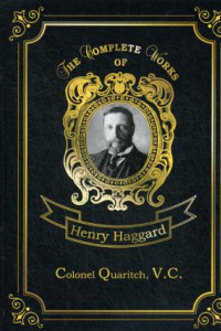 Книга Colonel Quaritch,V.C. = Полковник Куарич, В.К.