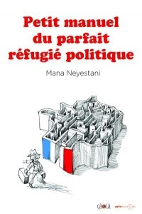 Книга Petit manuel du parfait refugie politique