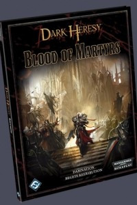 Книга Dark Heresy: Blood of Martyrs