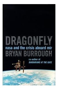 Книга Dragonfly: NASA and the Crisis Aboard Mir