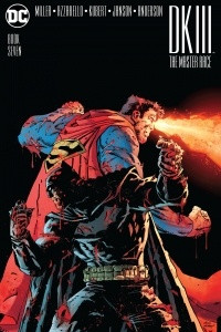 Книга DARK KNIGHT III: THE MASTER RACE #7