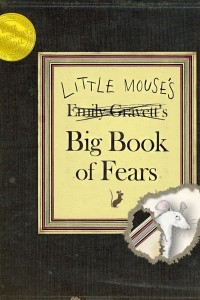 Книга Little Mouse's Big Book of Fears