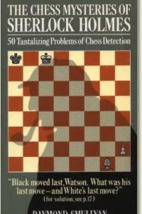 Книга The Chess Mysteries of Sherlock Holmes