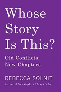 Книга Whose Story Is This? Old Conflicts, New Chapters