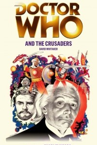Книга Doctor Who and the Crusaders