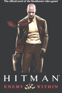 Книга Hitman: Enemy Within